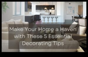 דרכים יצירתיות להתאים אישית את עיצוב הבית שלך